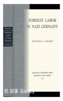 Foreign Labor in Nazi Germany