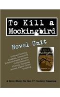 To Kill a Mockingbird Novel Unit