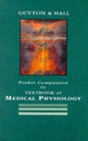 Pocket Companion to Textbook of Medical Physiology (Guyton Physiology)