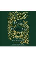 Tales of the Peculiar