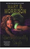 Unconditionally Single