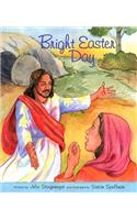 Bright Easter Day