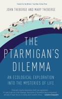 Ptarmigan's Dilemma