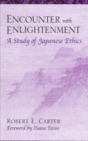 Encounter with Enlightenment: A Study of Japanese Ethics