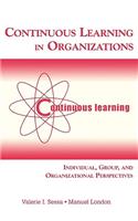 Continuous Learning in Organizations