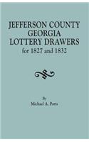 Jefferson County, Georgia, Lottery Drawers for 1827 and 1832