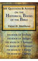 101 Questions & Answers on the Historical Books of the Bible