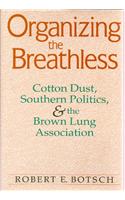 Organizing the Breathless