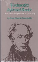 Wordsworth's Informed Reader: Structures of Experience in His Poetry