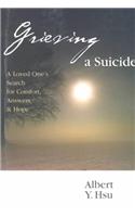 Grieving a Suicide