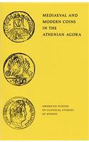 Mediaeval and Modern Coins in the Athenian Agora