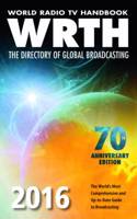 World Radio TV Handbook: The Directory of Global Broadcastin