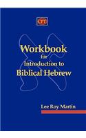 Workbook for Introduction to Biblical Hebrew