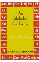 An Alphabet for Living