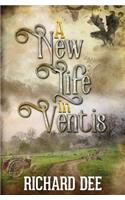 New Life in Ventis