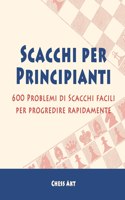 Scacchi per Principianti