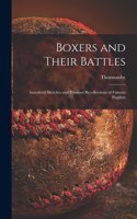 Boxers and Their Battles