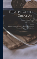 Treatise On the Great Art