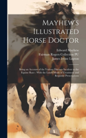 Mayhew's Illustrated Horse Doctor