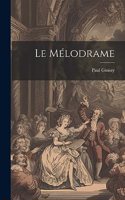 mélodrame