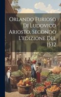 Orlando Furioso Di Ludovico Ariosto, Secondo L'edizione Del 1532