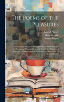 Poems of the Pleasures