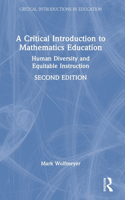 Critical Introduction to Mathematics Education: Human Diversity and Equitable Instruction