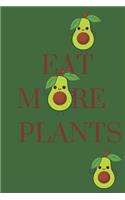 Eat More Plants