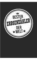 Bester Erbsenzähler Der Welt: A5 Liniertes - Notebook - Notizbuch - Taschenbuch - Journal - Tagebuch - Ein lustiges Geschenk für die Besten Männer Der Welt