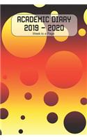 Academic Diary 2019 - 2020 Week to a Page: Academic diary for the Student or Teacher/Lecturer/Tutor with added extras in Diary - Fanfare of Planets Cover