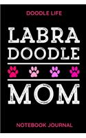 Labradoodle Mom Notebook Journal