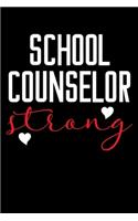 School Counselor Strong