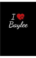 I love Baylee