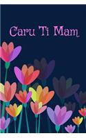 Caru Ti Mam