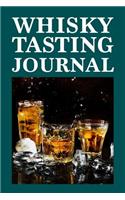 Whisky Tasting Journal