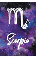 Zodiac Journal Scorpio 365 Days One Year Of Writing: Blank Lined Daily Journal Undated One Page Per Day + Goals Checklist Watercolor Galaxy Cover with Scorpio Horoscope Sign And Star Constellation