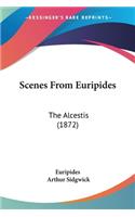 Scenes From Euripides: The Alcestis (1872)(English)