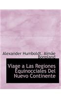 Viage a Las Regiones Equinocciales del Nuevo Continente