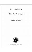 Business: The Key Concepts