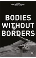 Bodies Without Borders