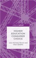 Higher Education Consumer Choice