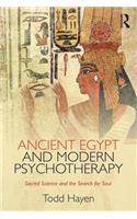 Ancient Egypt and Modern Psychotherapy