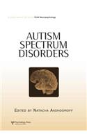 Autism Spectrum Disorders: A Special Issue of Child Neuropsychology(Special Issues of Child Neuropsychology)