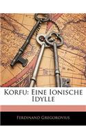 Korfu: Eine Ionische Idylle