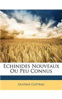 Echinides Nouveaux Ou Peu Connus