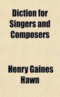 Diction for Singers and Composers