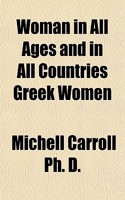 Woman in All Ages and in All Countries Greek Women
