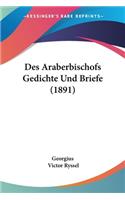 Des Araberbischofs Gedichte Und Briefe (1891)