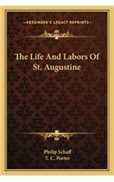 Life and Labors of St. Augustine