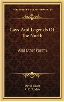 Lays and Legends of the North